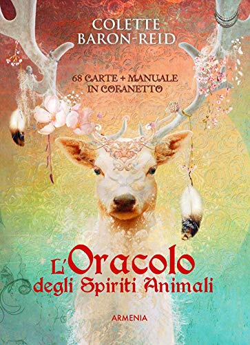 L'oracolo degli spiriti animali. Con 68 Carte (Manualistica)